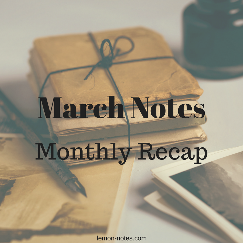 March Notes Monthly Recap Graphic